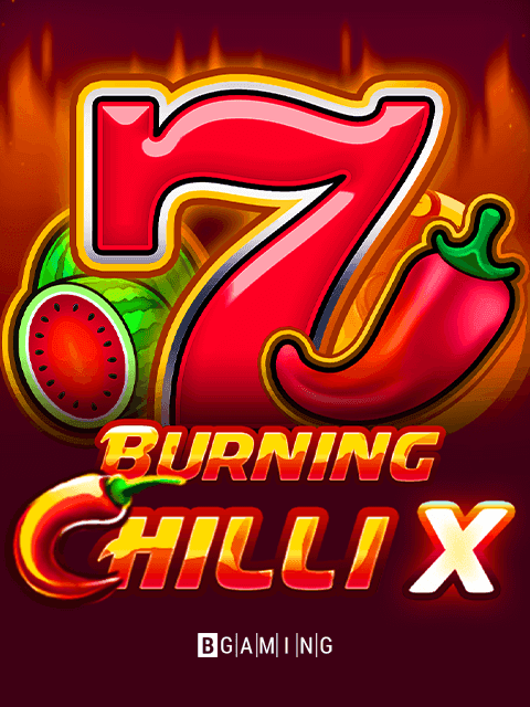 Burning Chilli X