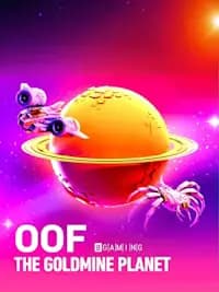 OOF The Goldmine Planet